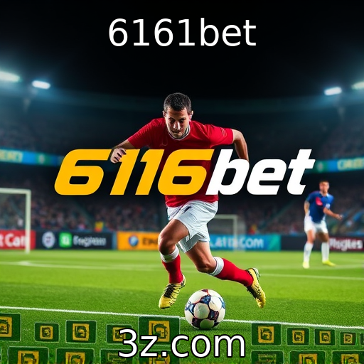 6161bet : Desvendando as Melhores Estratégias de Apostas em Eventos Esportivos