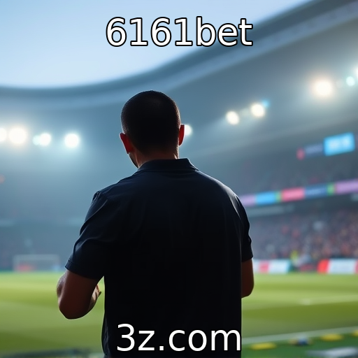 6161bet - Apostas Esportivas: Análise Completa dos Jogos da Semana